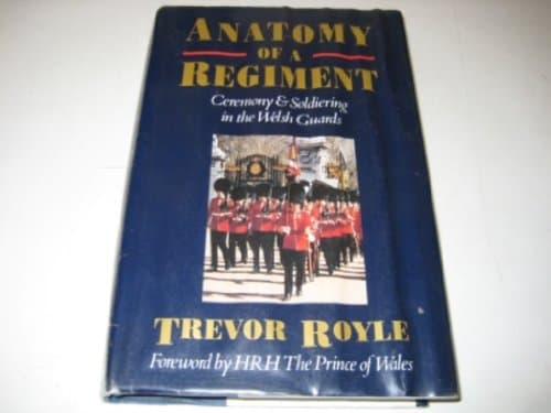 Book cover for Anatomy of a regiment by Royle, Trevor