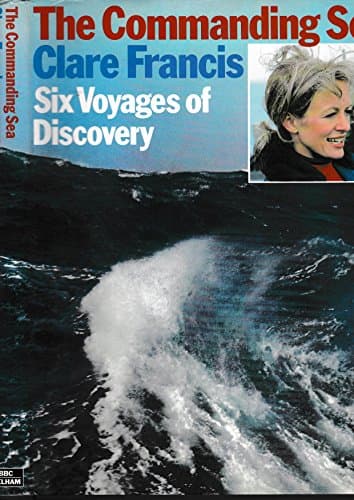 Book cover for The commanding sea by Francis, Clare