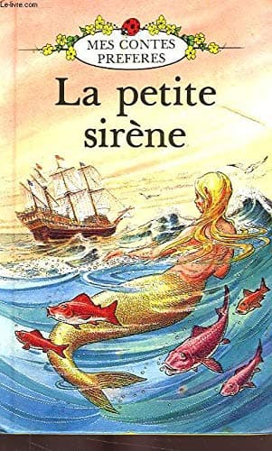 Book cover for La Petite Sirene / The Little Mermaid (French Well Loved Tales - Grade 3) by Hans Christian Andersen