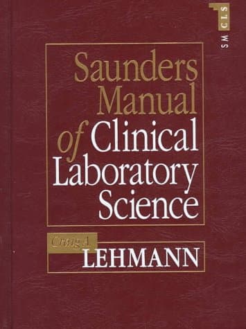 Book cover for Saunders Manual of Clinical Laboratory Science by Lehmann PhD  CC(NRCC), Craig A.