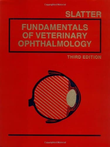 Book cover for Fundamentals of Veterinary Ophthalmology by Slatter BVSc  PhD  MS  FRCVS, Douglas