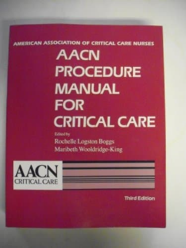 Book cover for Aacn Procedure Manual for Critical Care by Maribeth Wooldridge-King Rochelle Logston Boggs