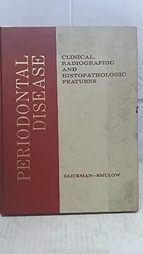 Book cover for Periodontal disease: clinical, radiographic, and histopathologic features by Irving Glickman