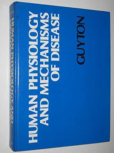 Book cover for Human physiology and mechanisms of disease by Arthur C. Guyton