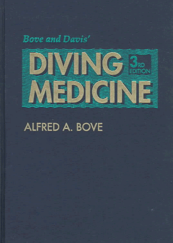 Book cover for Bove and Davis' Diving Medicine by Bove MD  PhD, Alfred A.