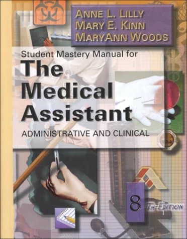 Book cover for Student Mastery Manual for The Medical Assistant: Administrative and Clinical by Kinn CPS  CMA-A, Mary E.