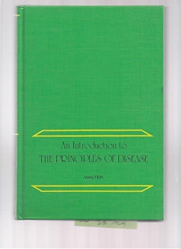 Book cover for An introduction to the principles of disease by Walter, John B