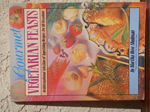 Book cover for Gourmet vegetarian feasts by Martha Rose Shulman