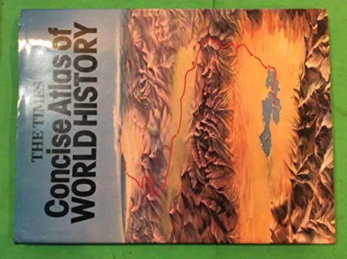 Book cover for The Times concise atlas of world history by Barraclough