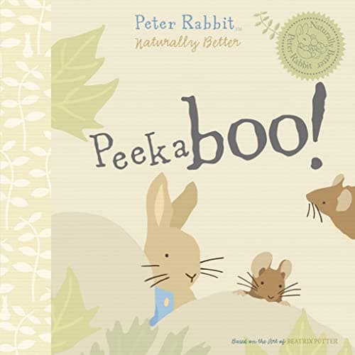 Book cover for Peter Rabbit Naturally Better Peek A Boo (uk) by Potter, Beatrix