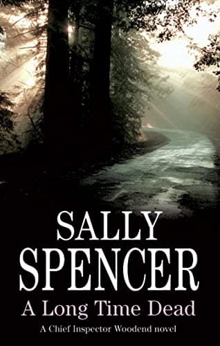Book cover for Long Time Dead (A Chief Inspector Woodend Mystery, 15) by Spencer