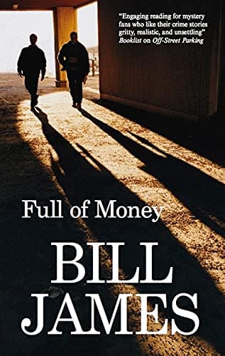 Book cover for Full of Money by James, Bill