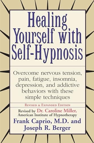 Book cover for Healing Yourself With Self-Hypnosis by Caprio, Frank