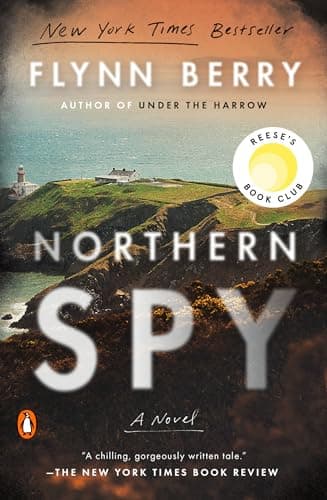 Book cover for Northern Spy: Reese's Book Club: A Novel by Berry, Flynn