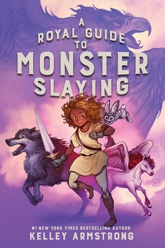 Book cover for A Royal Guide to Monster Slaying by Armstrong, Kelley