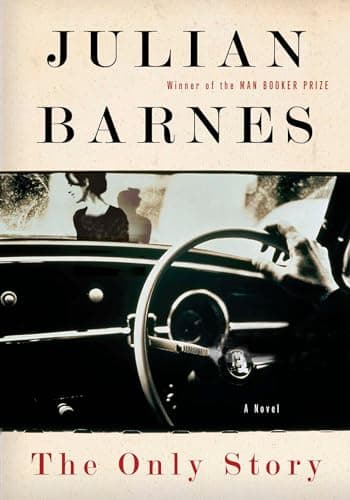 Book cover for The Only Story: A Novel by Barnes, Julian
