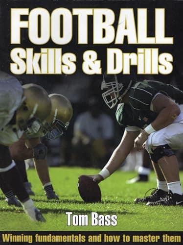 Book cover for Football: Skills & Drills (Skills & Drills Series) by Bass, Thomas