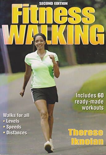 Book cover for Fitness Walking - 2nd Edition (Fitness Spectrum Series) by Therese Iknoian