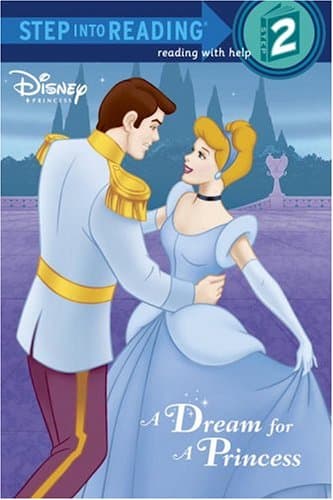 Book cover for A Dream for a Princess (Disney Princess) (Step into Reading) by RH Disney
