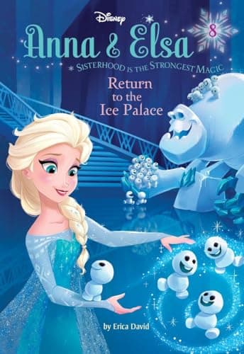 Book cover for Anna & Elsa #8: Return to the Ice Palace (Disney Frozen) (A Stepping Stone Book(TM)) by David, Erica