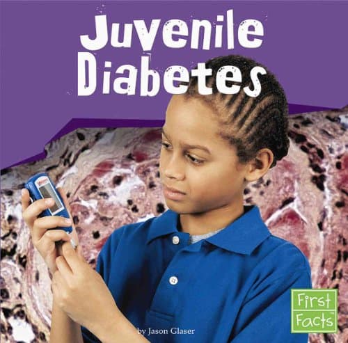 Book cover for Juvenile Diabetes (First Facts) by Glaser, Jason