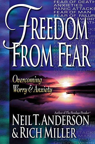 Book cover for Freedom from Fear: Overcoming Worry and Anxiety by Anderson, Neil T.