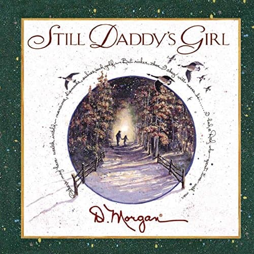 Book cover for Still Daddy's Girl by Morgan, D.