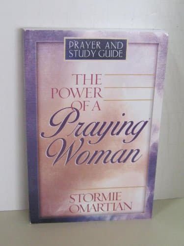 Book cover for The Power of a Praying® Woman Prayer and Study Guide by Omartian, Stormie