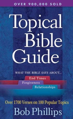 Book cover for A Topical Bible Guide by Phillips, Bob
