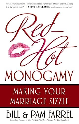 Book cover for Red-Hot Monogamy: Making Your Marriage Sizzle by Farrel, Bill