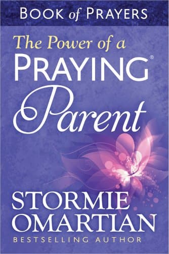 Book cover for The Power of a Praying Parent Book of Prayers by Omartian, Stormie