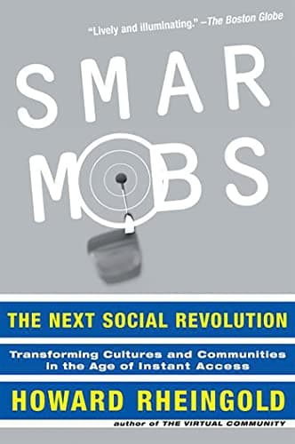 Book cover for Smart Mobs: The Next Social Revolution by Rheingold, Howard