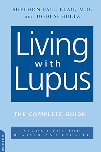Book cover for Living With Lupus: The Complete Guide, Second Edition by Blau, Sheldon Paul