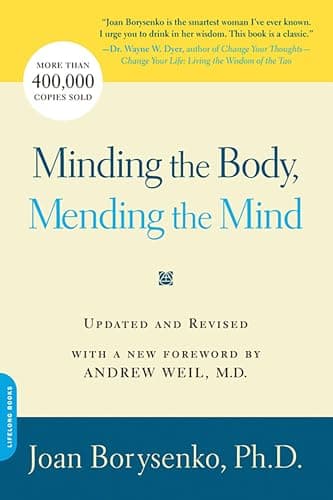 Book cover for Minding the Body, Mending the Mind by Borysenko, Joan