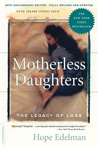 Book cover for Motherless Daughters (20th Anniversary Edition) by Edelman, Hope