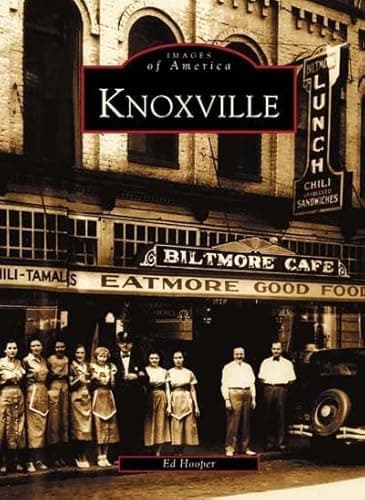 Book cover for Knoxville (TN) (Images of America) by Ed  Hooper