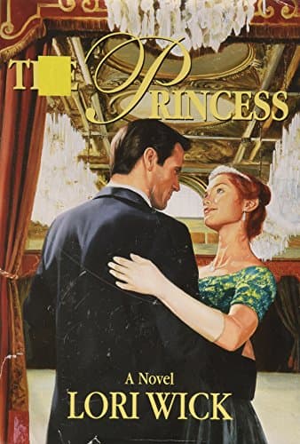 Book cover for The Princess by Lori Wick
