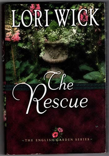 Book cover for The Rescue (The English Garden Series) by Lori Wick