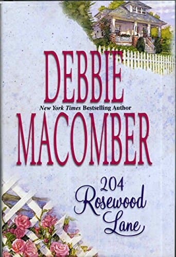 Book cover for 204 Rosewood Lane (Cedar Cove, Book 2) by Debbie Macomber