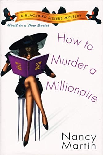 Book cover for How to Murder a Millionaire by Nancy Martin