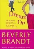 Book cover for Dream On by Beverly Brandt