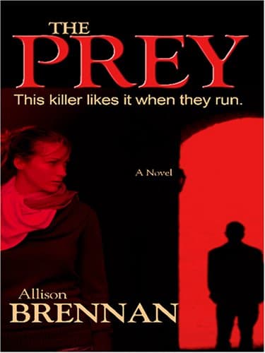 Book cover for The Prey by Brennan, Allison