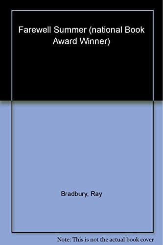 Book cover for Farewell Summer by Ray Bradbury