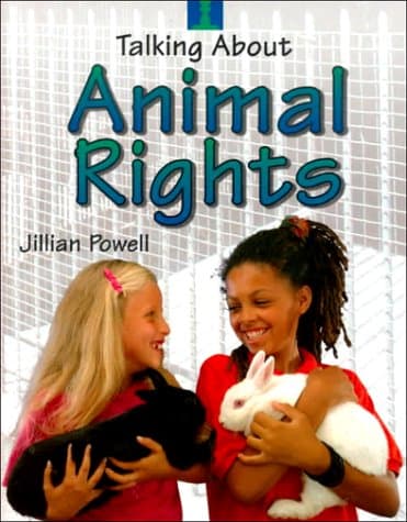 Book cover for Animal Rights (Talking About) by Powell, Jillian
