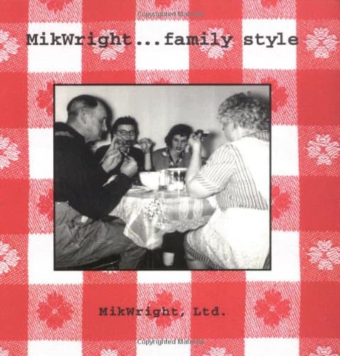 Book cover for Mikwright Family Style by Mikkelsen, Tim