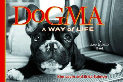 Book cover for Dogma: A Way Of Life by Levin, Kim