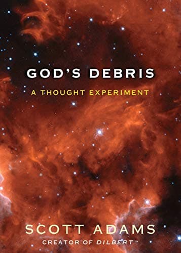 Book cover for God's Debris: A Thought Experiment by Adams, Scott