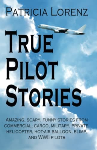 True Pilot Stories