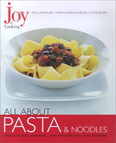 Book cover for Joy of Cooking: All About Pasta & Noodles by Rombauer, Irma S.