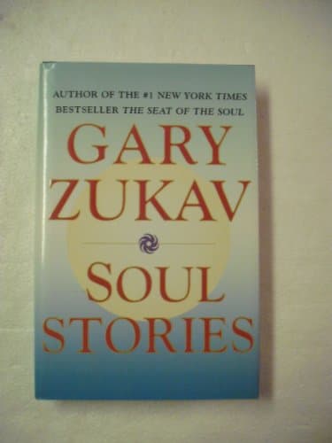 Book cover for Soul Stories by Zukav, Gary